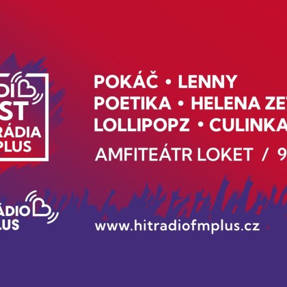 Radiofest Hitrádia FM Plus - co byste měli vědět, než se na něj vydáte?