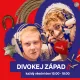 Divokej západ Hitrádia FM Plus