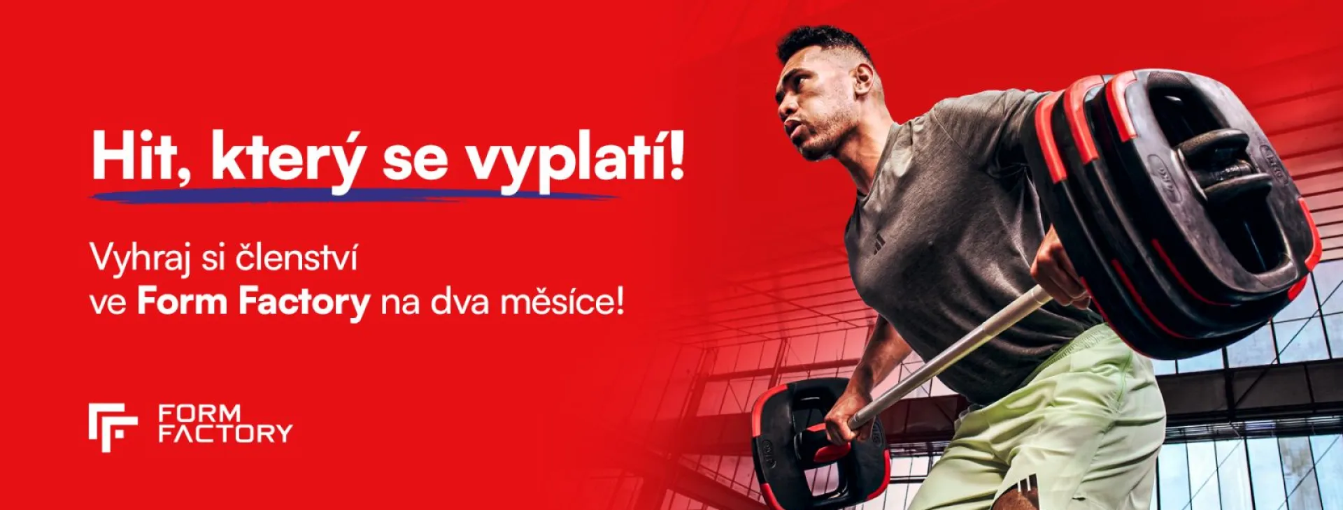 HIT, KTERÝ SE VYPLATÍ: Vyhraj si dvouměsíční členství ve Form Factory!